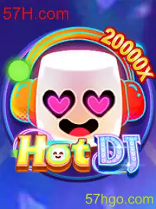 Guia Completo de HotDJ: Desvendando o Jogo da Plataforma 57H.com